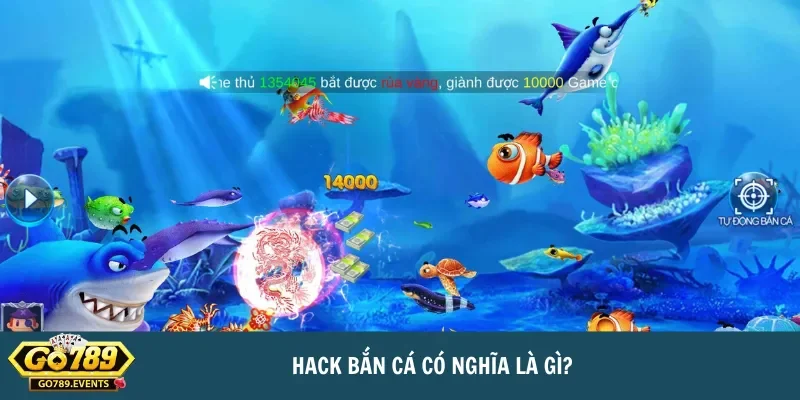 Hack bắn cá là gì? Tìm hiểu thủ thật hack game bắn cá 2 Hack bắn cá có nghĩa là gì?